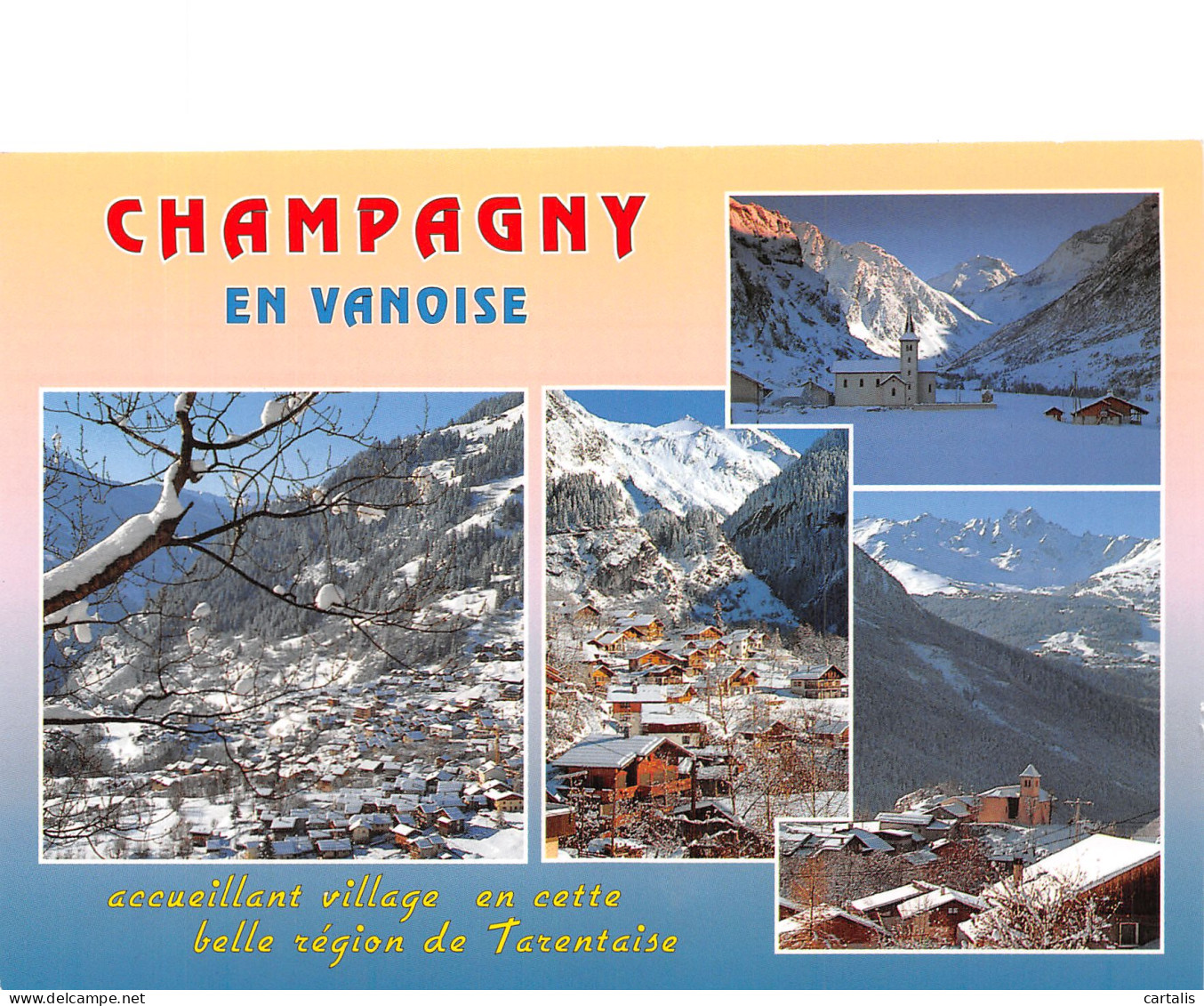 73-CHAMPAGNY EN VANOISE-N° 4419-D/0113 - Autres & Non Classés