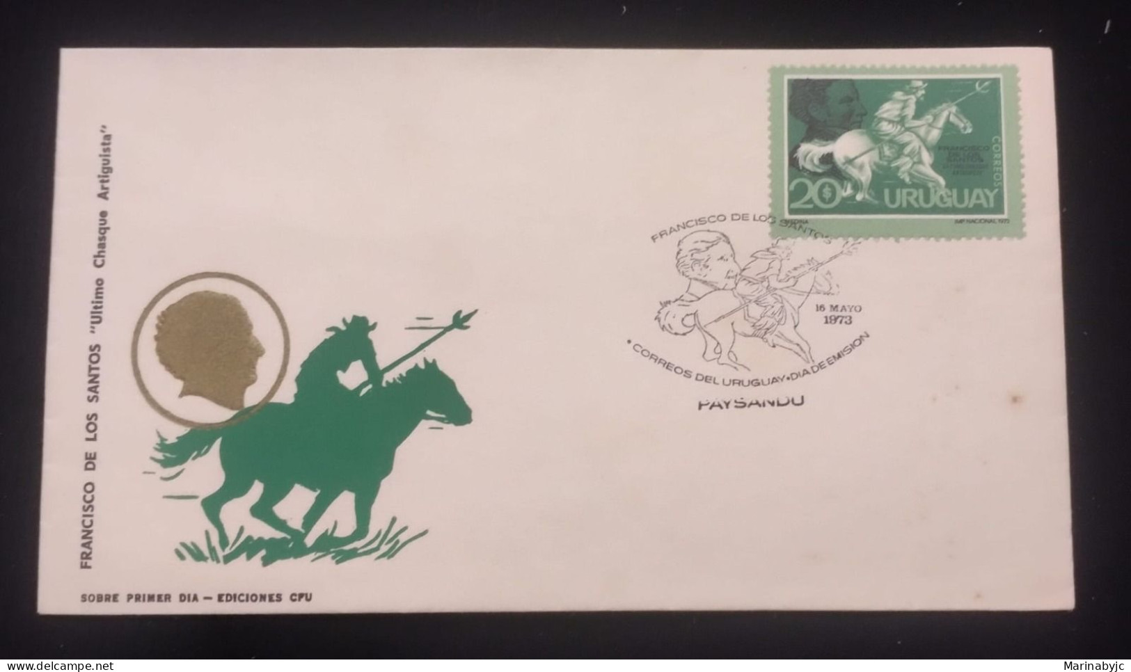 D)1973, URUGUAY, FIRST DAY COVER, ISSUE, FRANCISCO DE LOS SANTOS, LAST ARTIST MAIL, FDC - Uruguay