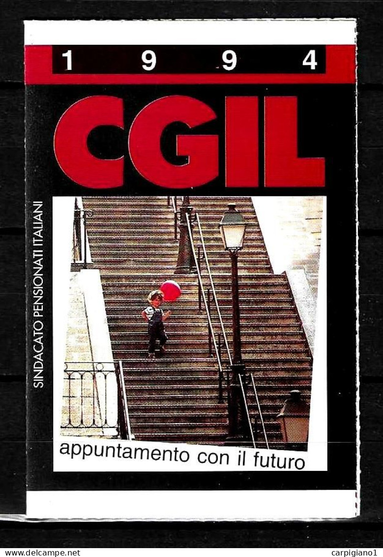 1994 Tessera Sindacato CGIL Confederazione Generale Italiana Del Lavoro - Tessere Associative