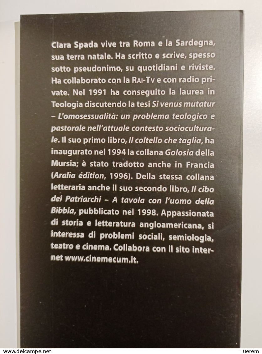 2009 Narrativa Sardegna Spada Clara La Chiave Del Vaticano Nuoro, Il Maestrale 2009 - Alte Bücher