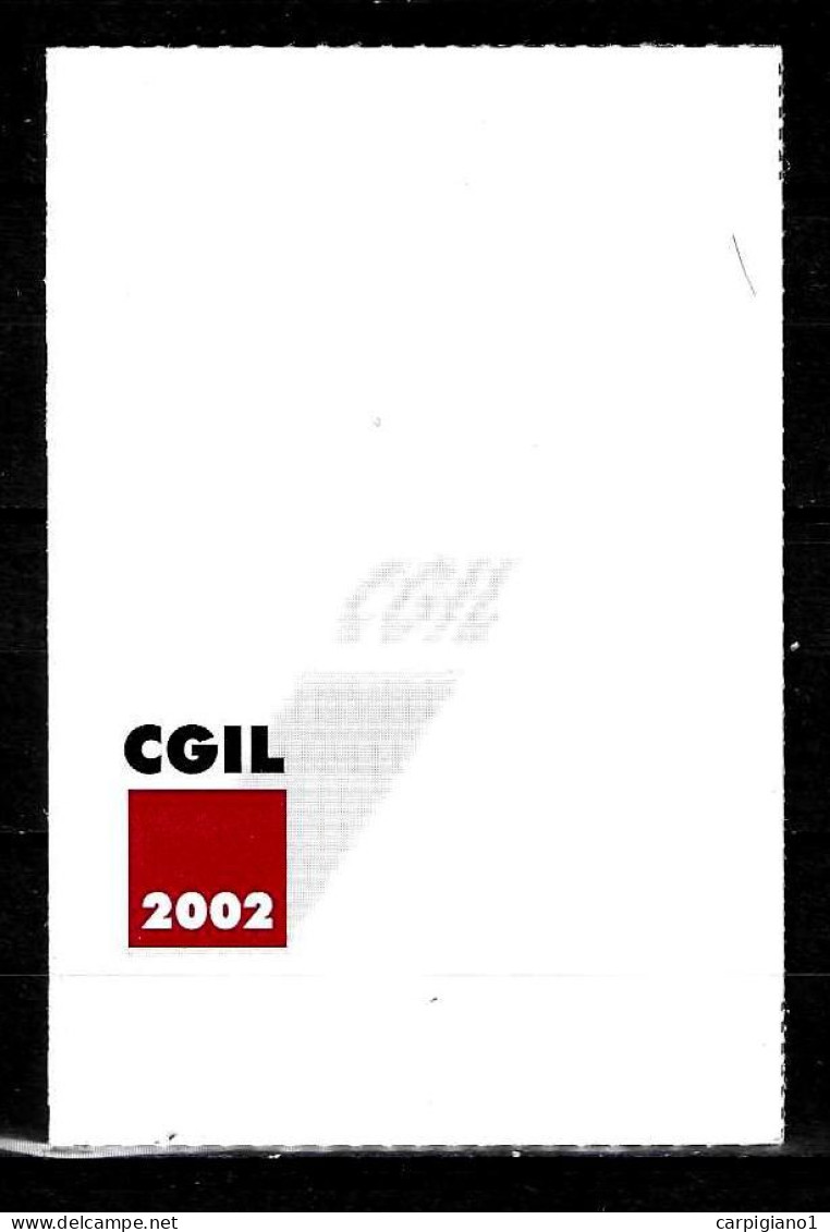 2002 Tessera Sindacato CGIL Confederazione Generale Italiana Del Lavoro - Tarjetas De Membresía