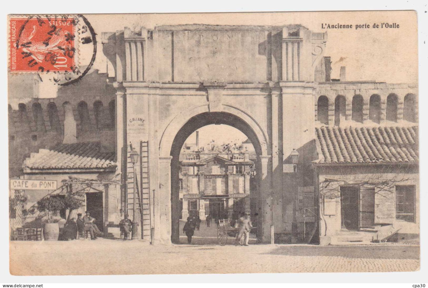 CARTE POSTALE ANCIENNE VAUCLUSE.AVIGNON.L'ANCIENNE PORTE DE L'OULLE - Avignon