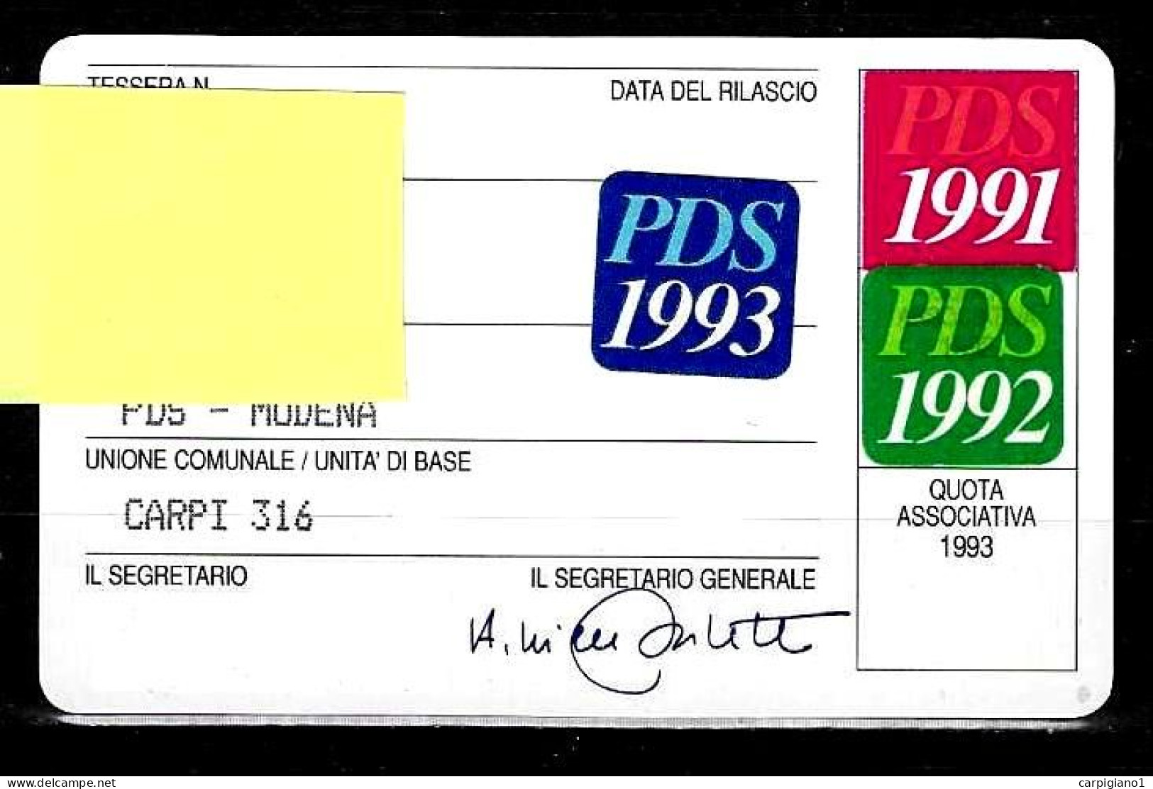 1991-92-93 Tessera PDS Partito Democratico Della Sinistra Con 3 Bollini - Prima Tessera Del PDS - Documents Historiques