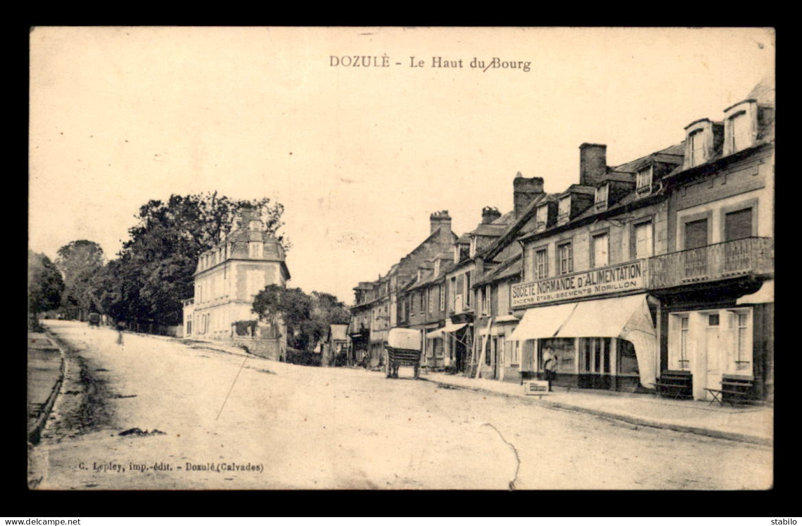 14 - DOZULE - LE HAUT DU BOURG - SOCIETE NORMANDE D'ALIMENTATION - VOIR ETAT - Other & Unclassified