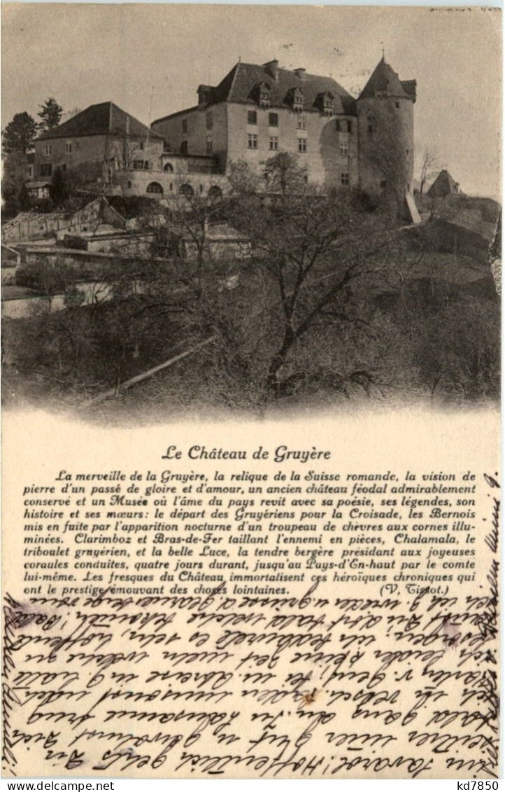 Le Chateau De Gruyeres - Gruyères