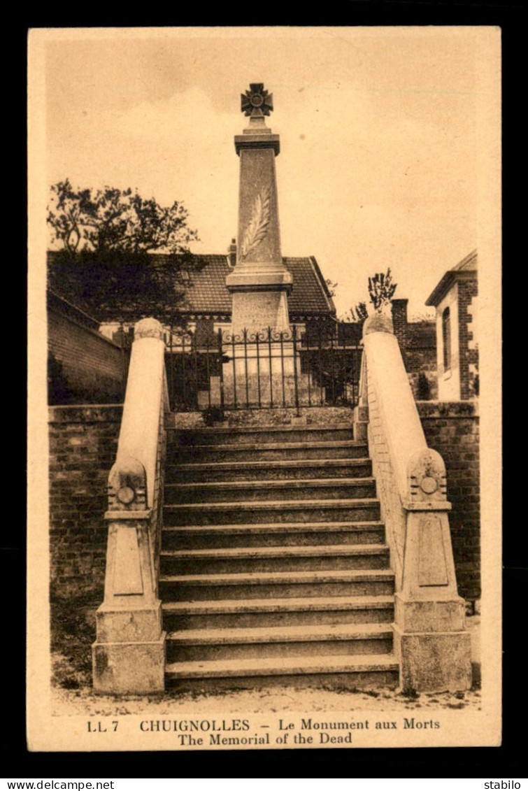 80 - CHUIGNOLLES - LE MONUMENT AUX MORTS - Autres & Non Classés