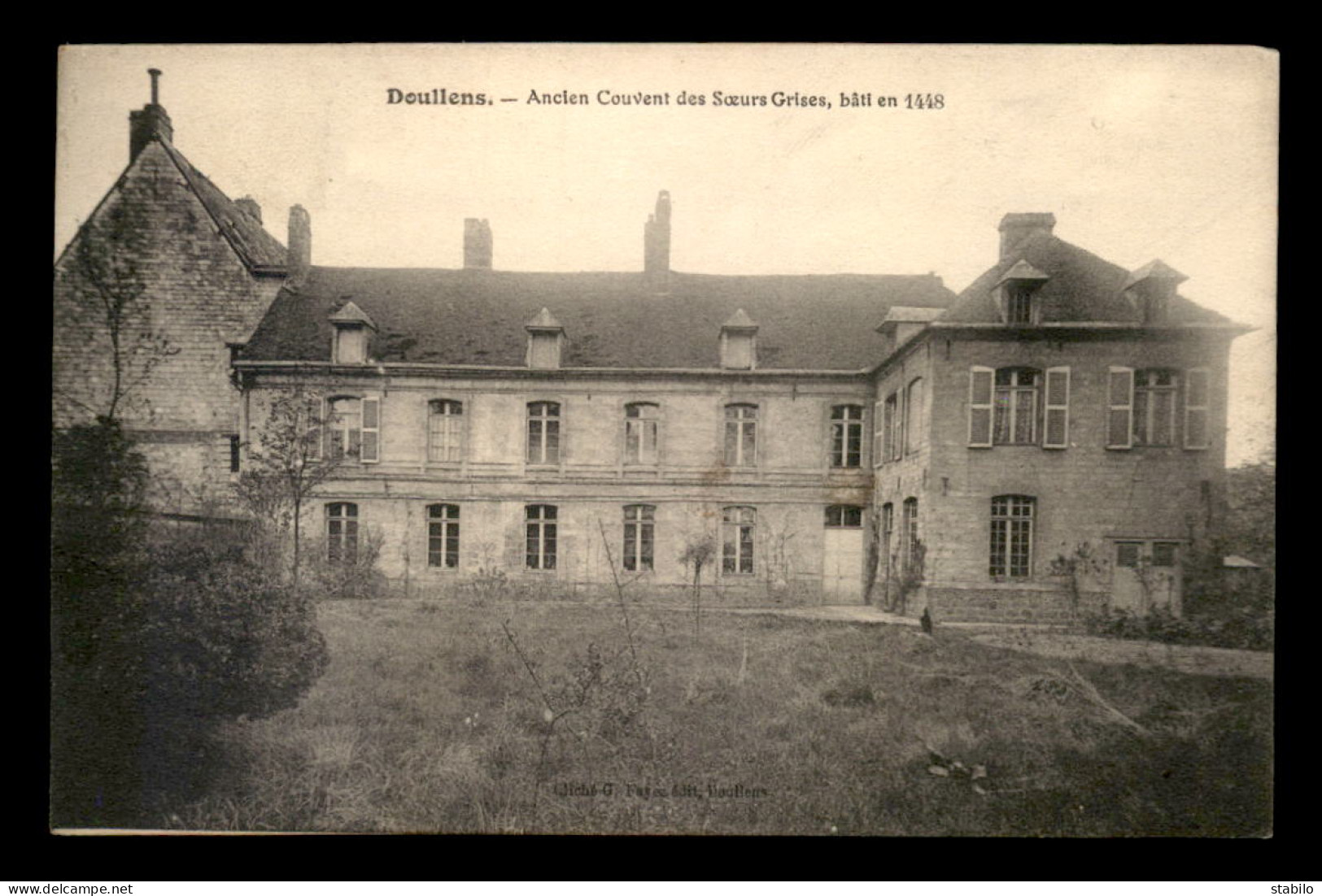 80 - DOULLENS - ANCIEN COUVENT DES SOEURS GRISES - Doullens