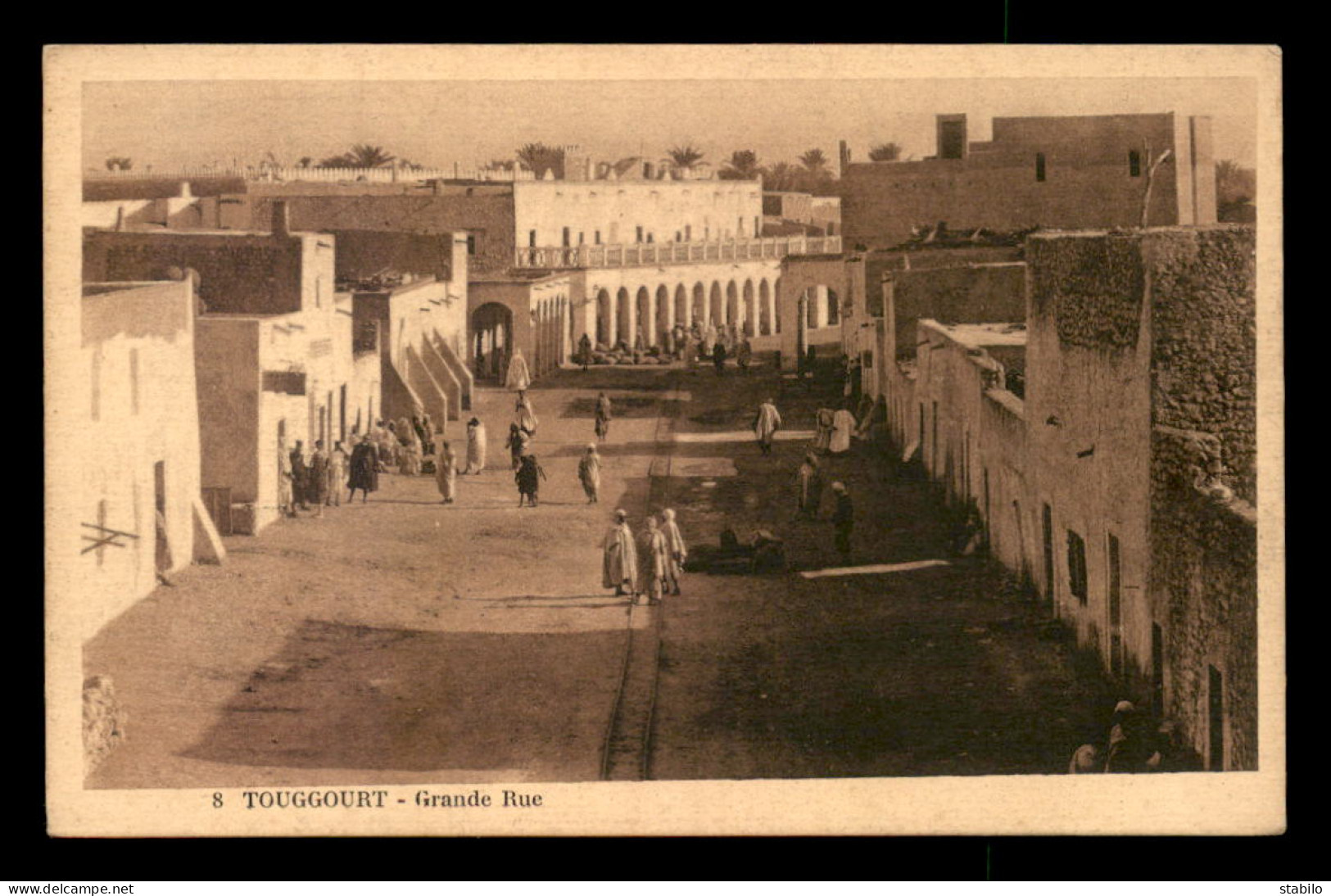 ALGERIE - SAHARA - TOUGGOURT - GRANDE RUE - Sonstige & Ohne Zuordnung