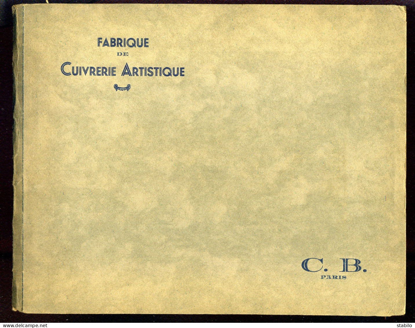 FABRIQUE DE CUIVERIE ARTISTIQUE - LIVRET DE 6 PLANCHES N° 3/6/7/8/9/10 - 1900 – 1949