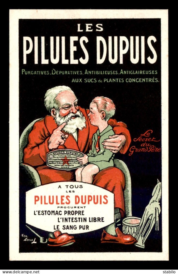 PUBLICITE - LES PILLULES DUPUIS - ILLUSTRATEUR DUVAL - Werbepostkarten