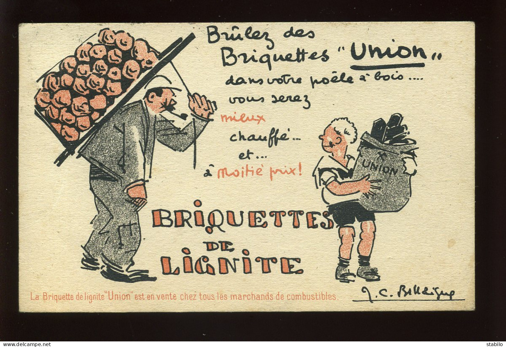 PUBLICITE - LA BRIQUETTE DE LIGNITE UNION - Werbepostkarten