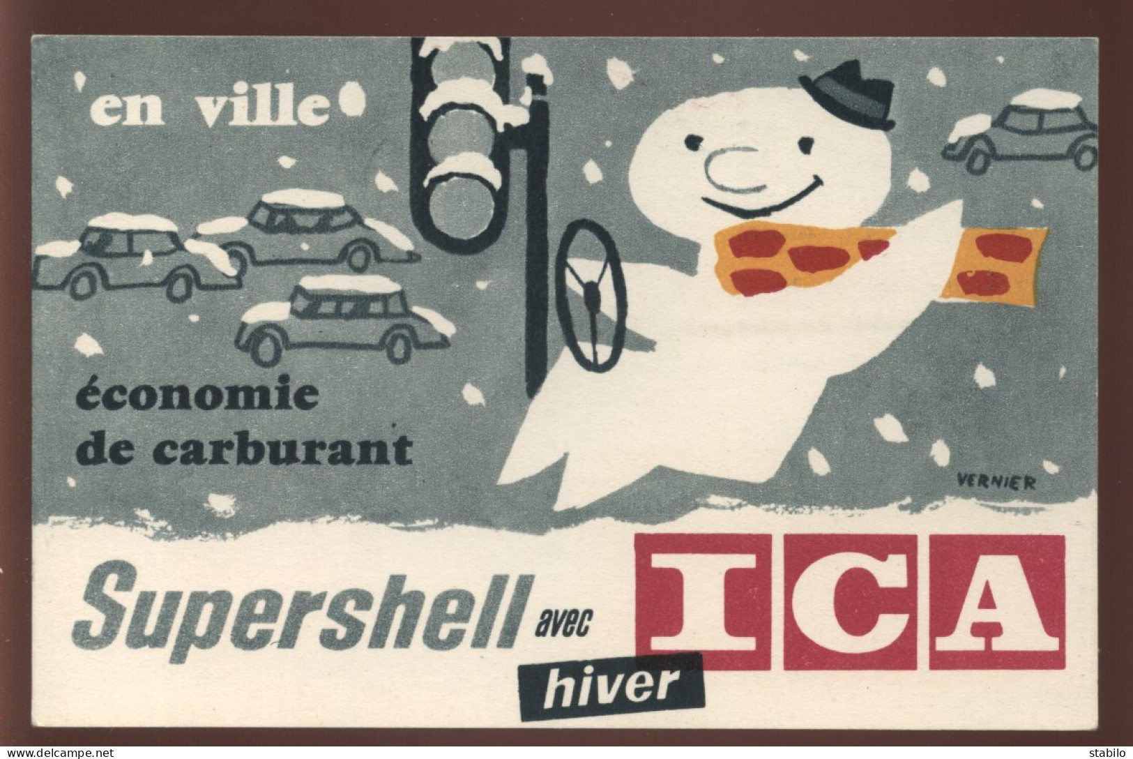 PUBLICITE - SUPERSHELL ICA - SIGNEE VERNIER - Werbepostkarten