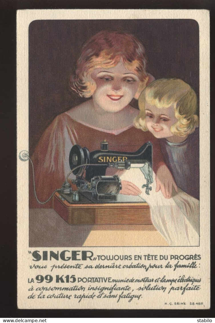 PUBLICITE - SINGER - CARTE ILLUSTREE  - CIE SINGER, 5 COTE DES CORDELIERS, ROMANS (DROME) - Werbepostkarten