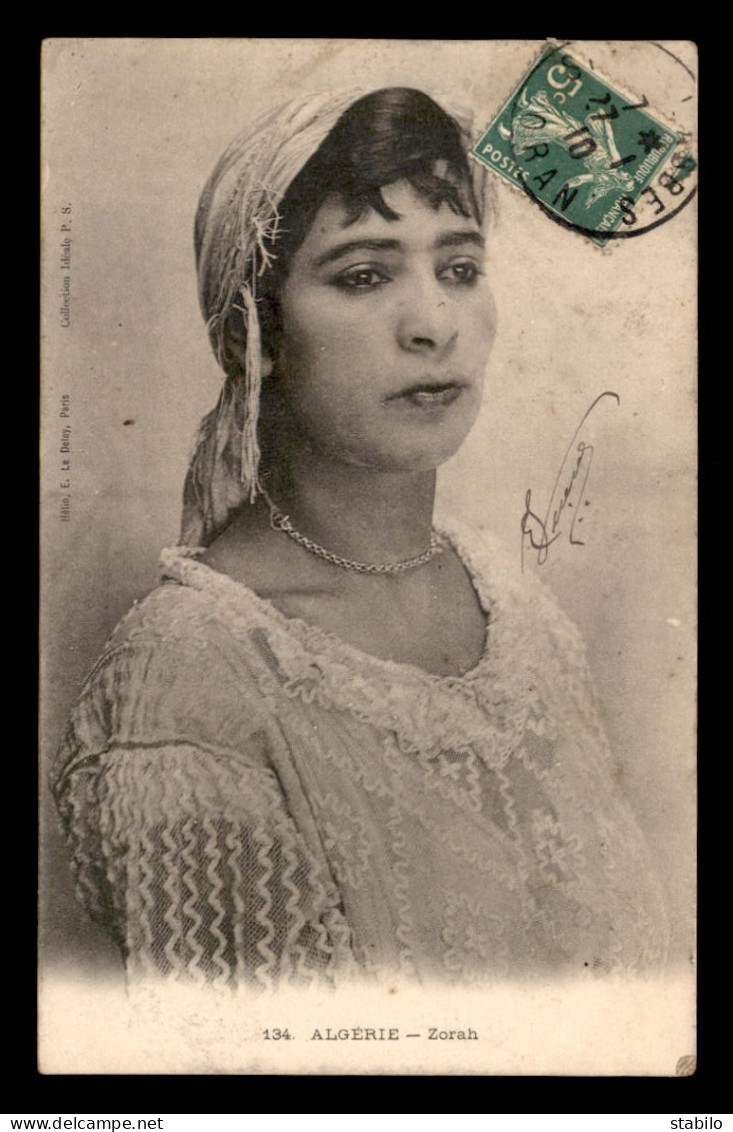 SCENES ET TYPES - ALGERIE - FEMME ZORAH - Scenes