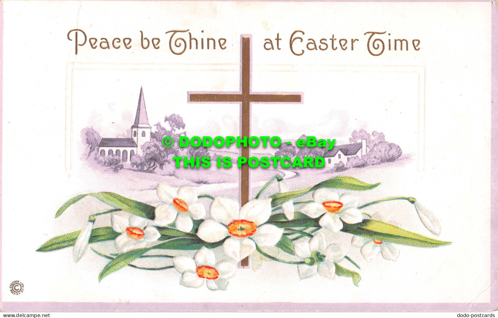 R532541 Peace Be Thine At Easter Time. The Village. Daffodils. Cross. Series 607 - World