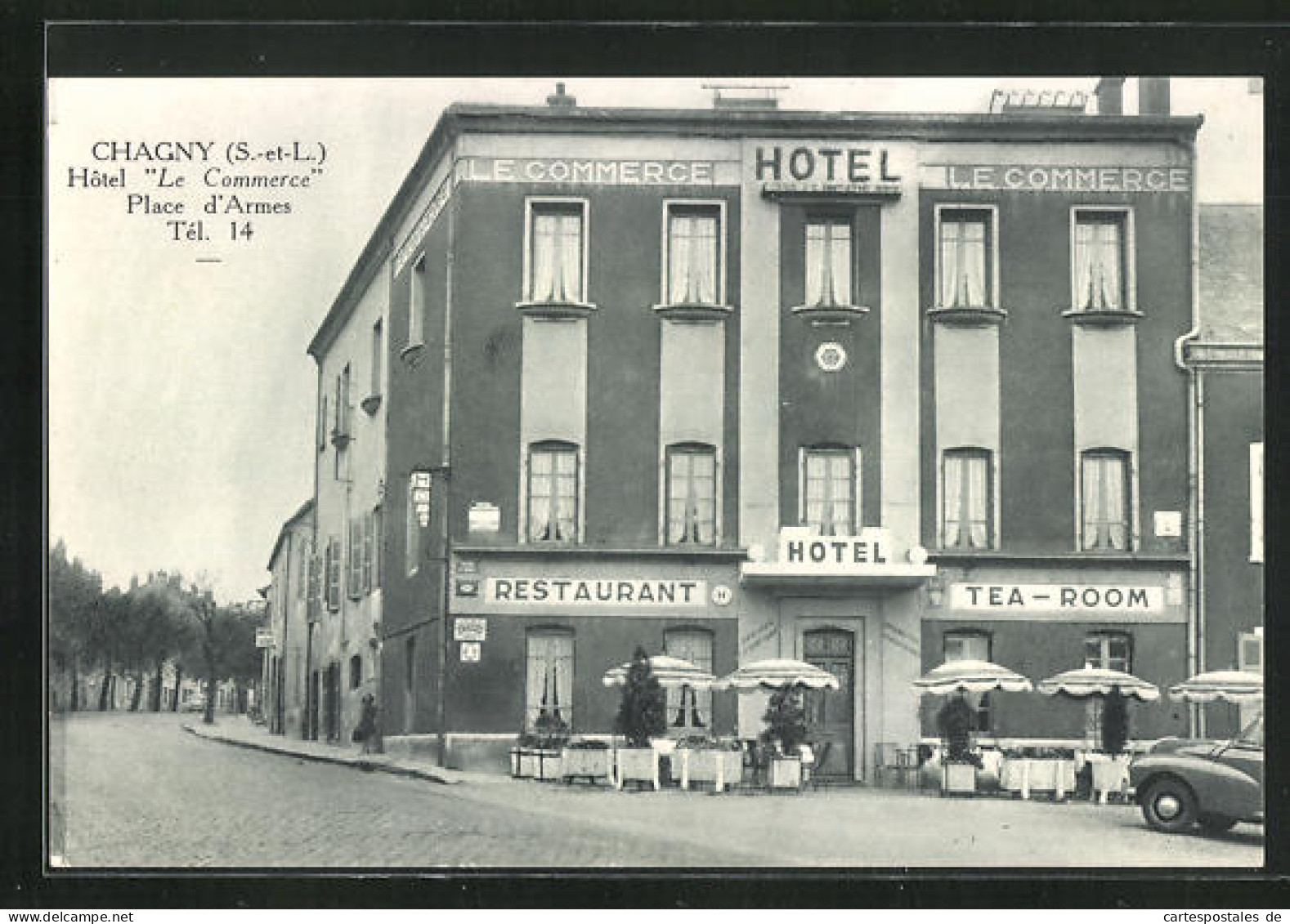 CPA Chagny, Hotel Le Commerce, Place D`Armes  - Chagny