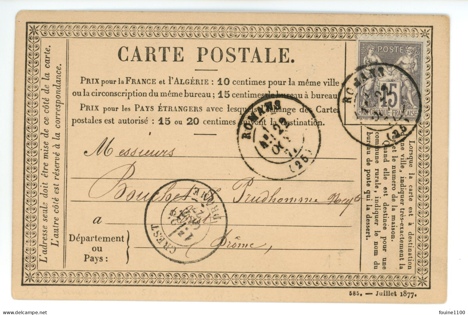 CARTE PRECURSEUR Pour BOUCHET PRUDHOMME Négociant à CREST 26 Drôme De JACQUIN & GARNIER à ROMANS Année 1877 - 1877-1920: Période Semi Moderne