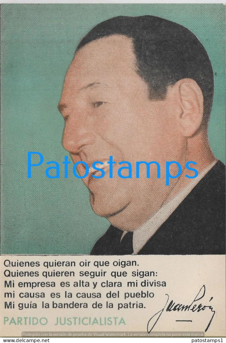 227902 ARGENTINA PERONISMO PARTIDO JUSTICIALISTA GRAL PERON 12.5 X 18 CM NO POSTAL POSTCARD - Argentina