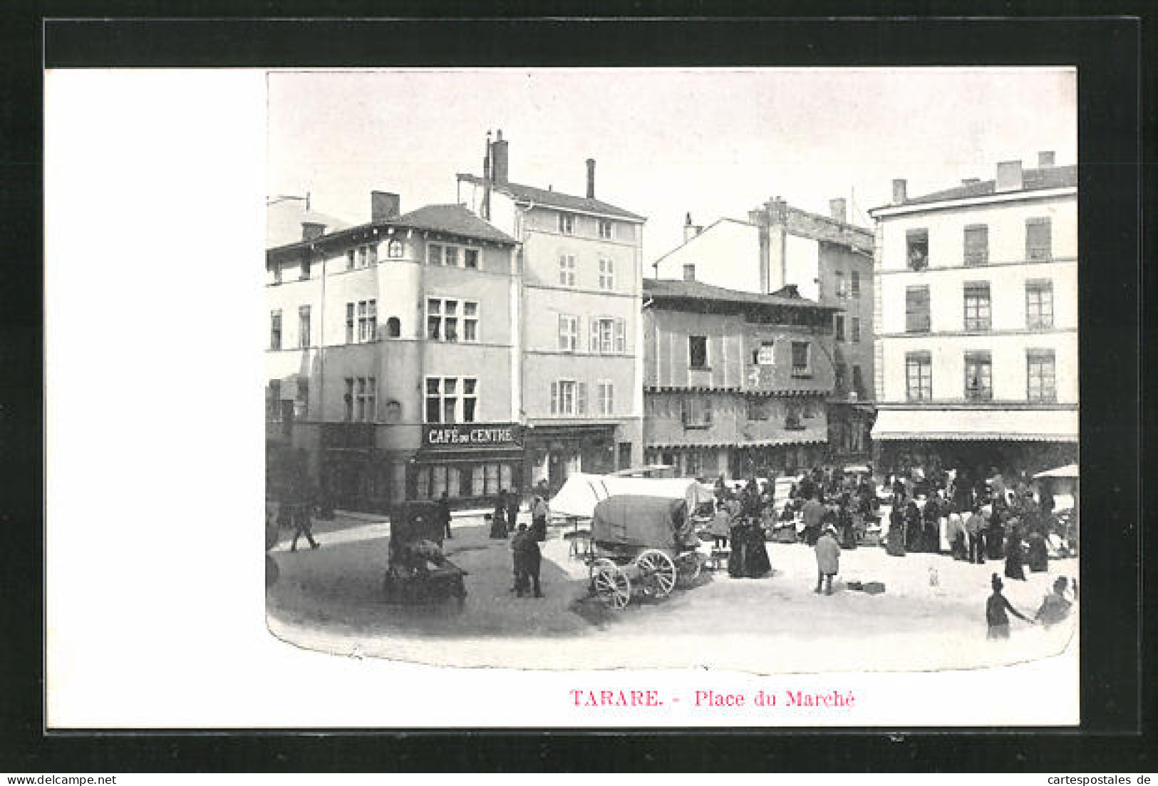 CPA Tarare, Place Du Marché  - Tarare