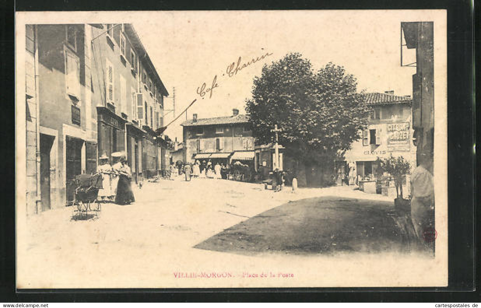 CPA Villie-Morgon, Place De La Poste  - Villie Morgon