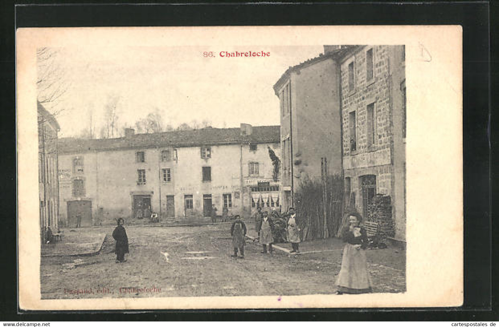 CPA Chabreloche, Vue Générale Avec Einwohnern  - Andere & Zonder Classificatie