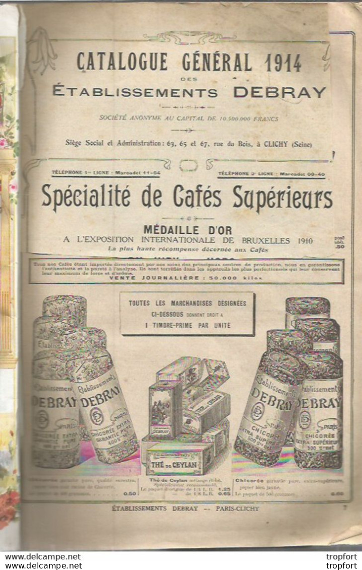 M12 Catalogue 1914 DEBRAY Café Montre Horloge Conserve Verrerie Art Tapis Montre Gousset Jouet Poupée .100 Pages - Reclame