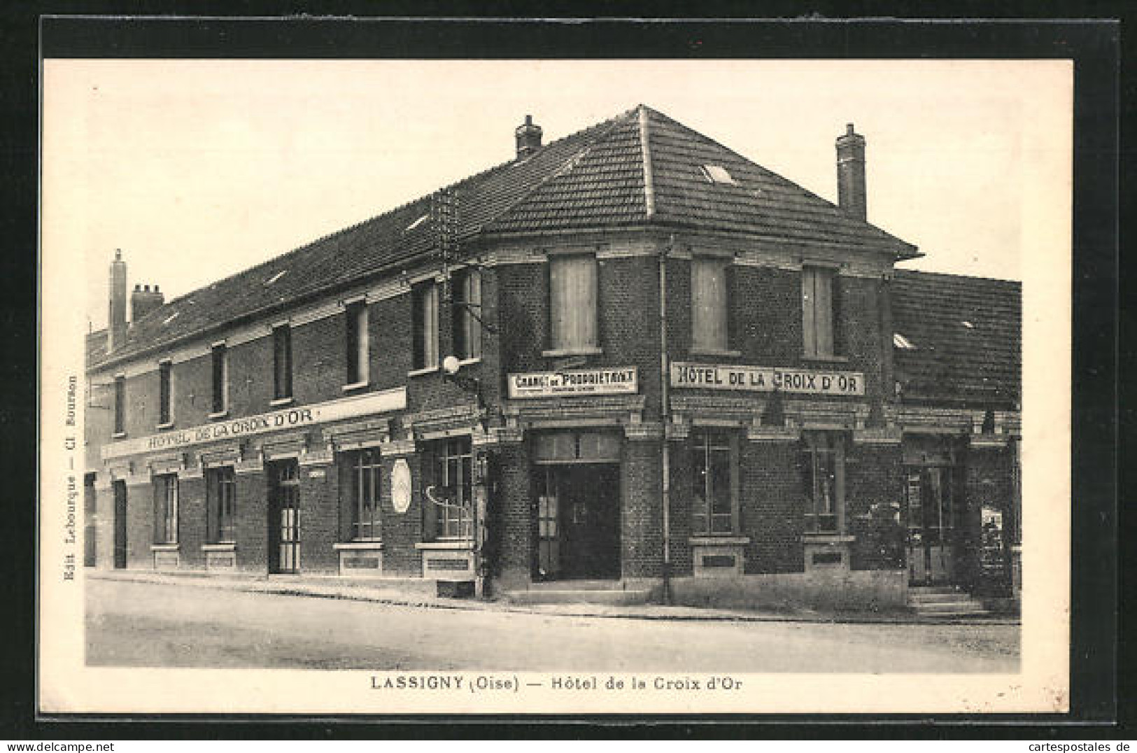 CPA Lassigny, Hotel De La Croix D`Or  - Lassigny