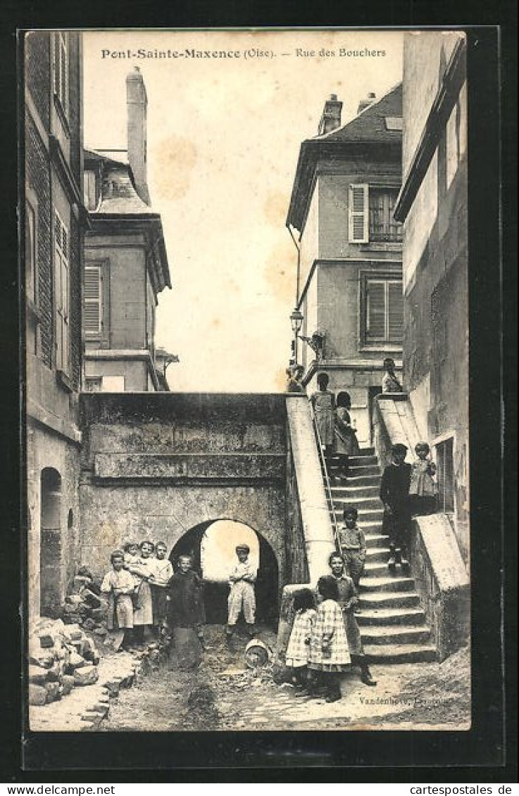 CPA Pont-Sainte-Maxence, Rue Des Bouchers, Des Enfants An Einem Treppenaufgang  - Pont Sainte Maxence