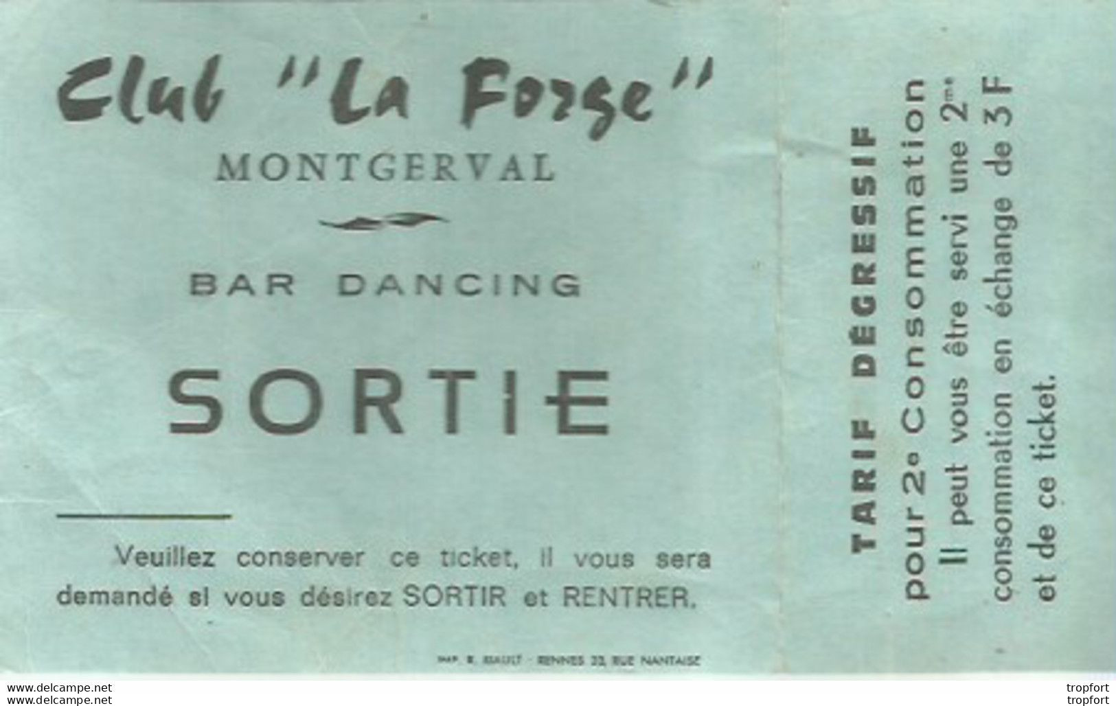 CO / Ticket Entrée Ancien CLUB LA FORGE MONTGERVAL Bar Dancing SORTIE Discothèque - Tickets D'entrée