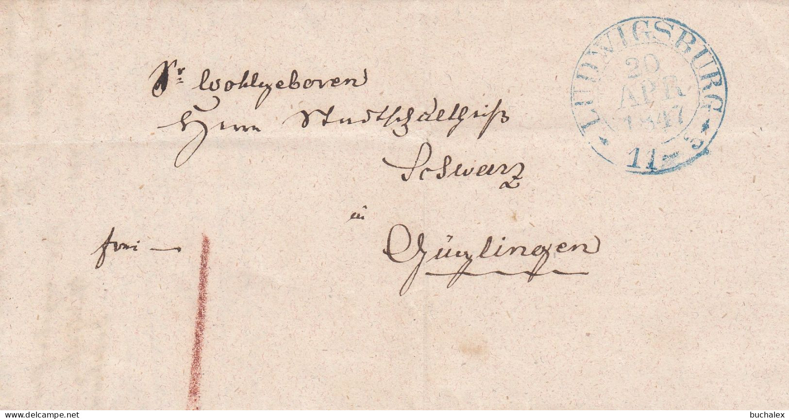 Vollständiger Vorphilabrief - 1847 - Von Ludwigsburg Nach Züglingen - Prephilately