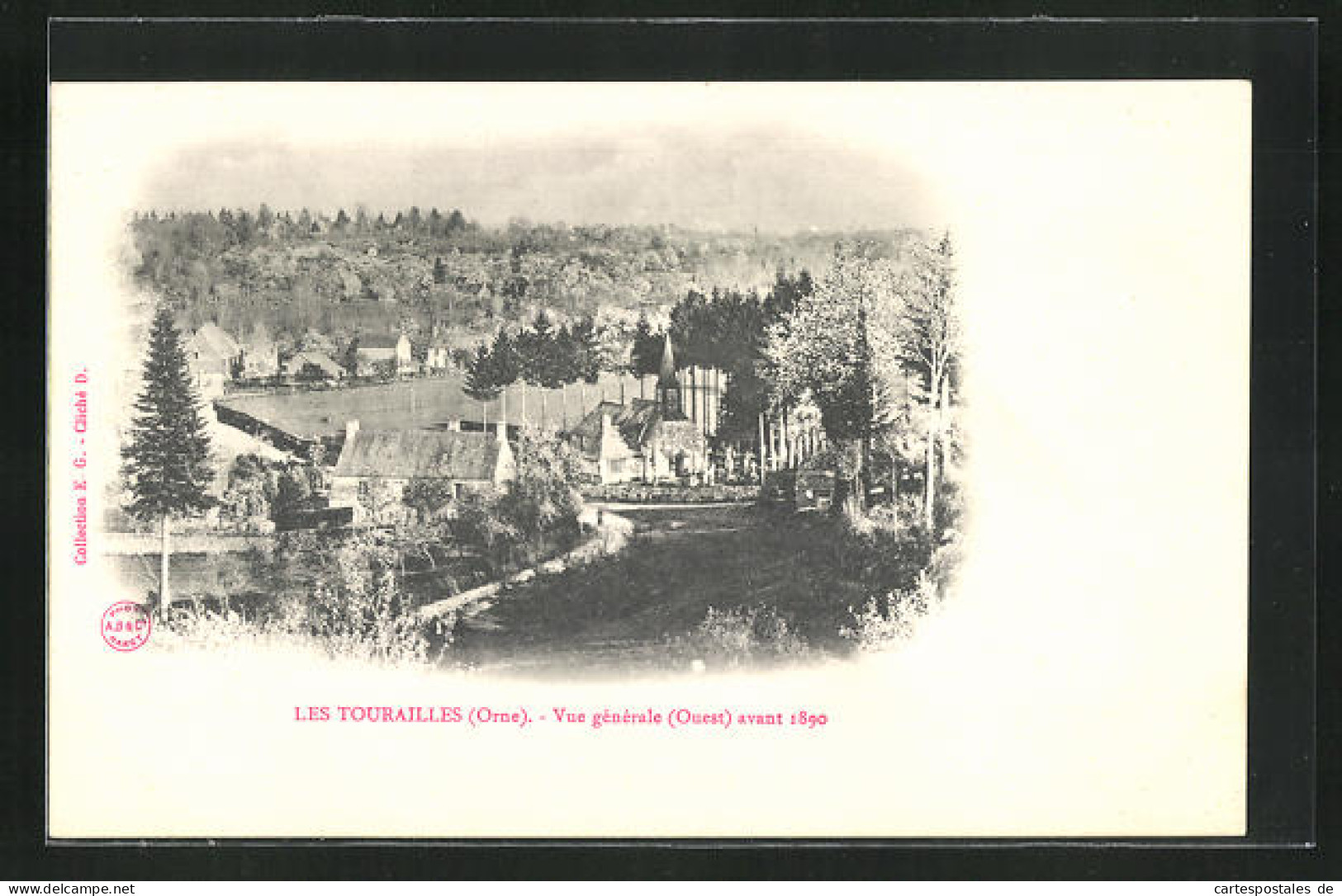 CPA Les Tourailles, Vue Générale Avant 1890  - Other & Unclassified