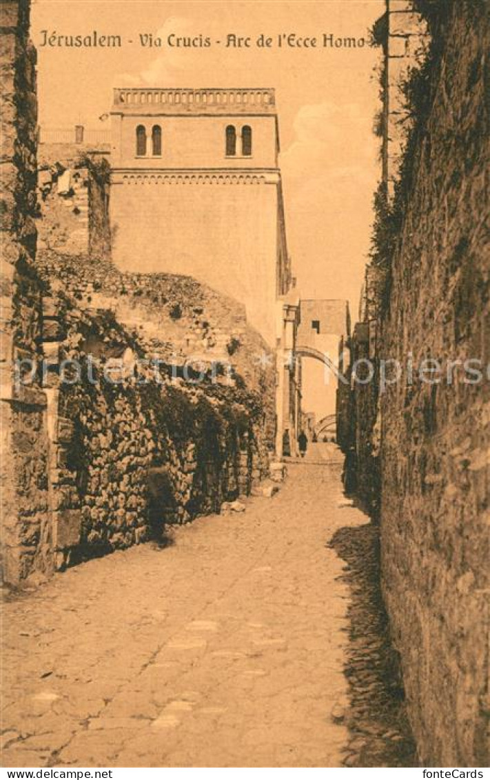 73548501 Jerusalem Yerushalayim Via Crucis Arc De L’Ecce Homo Jerusalem Yerushal - Israel