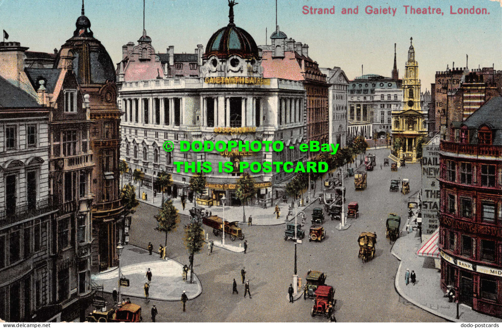 R534504 London. Strand And Gaiety Theatre. Postcard - Sonstige & Ohne Zuordnung