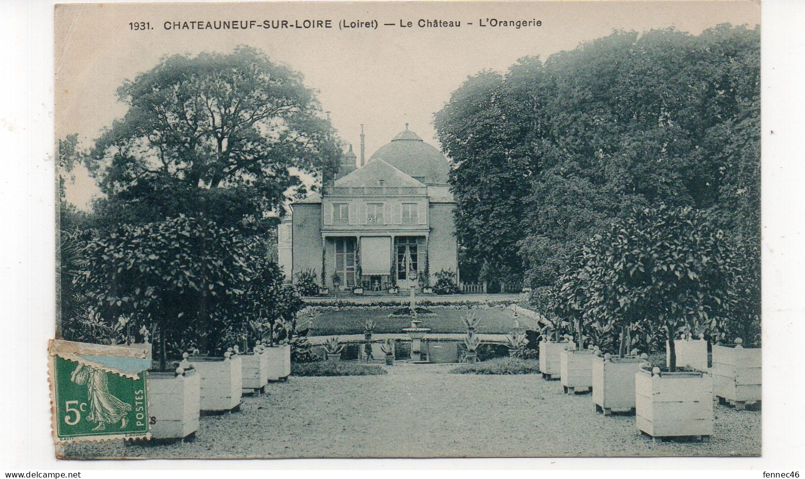 45 - CHATEAUNEUF Sur LOIRE - Le Château - L'Orangeraie   (K174) - Autres & Non Classés