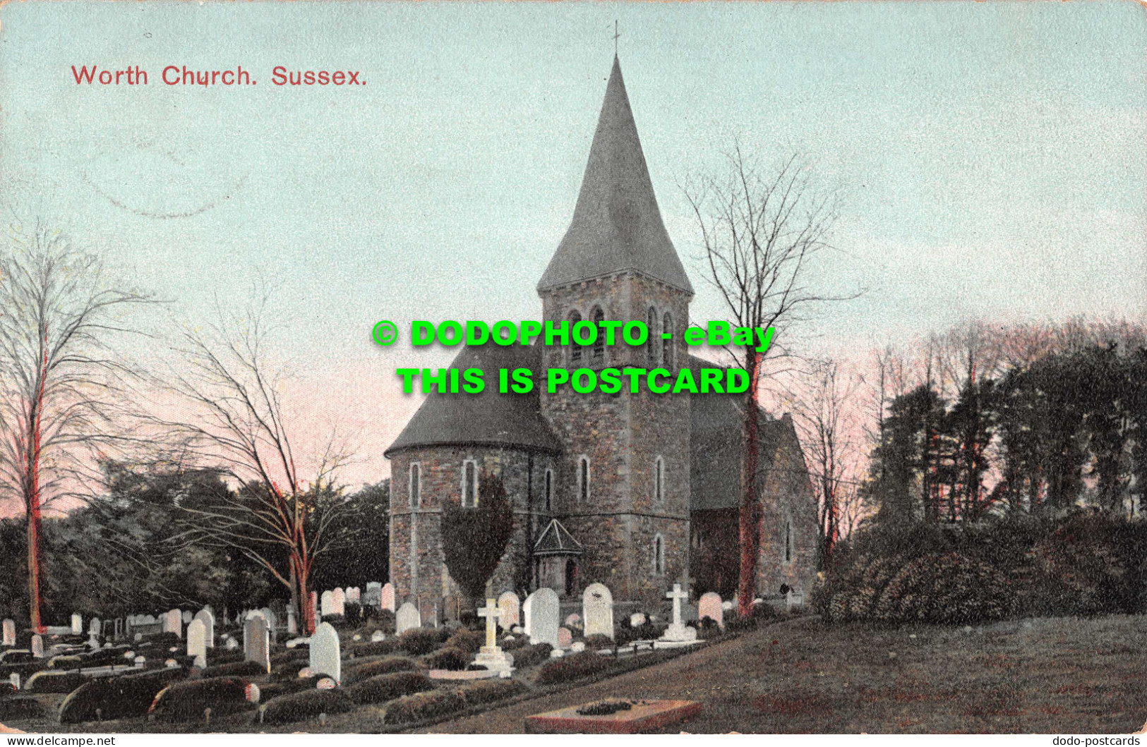 R535140 Worth Church. Sussex. A05151. Dolphin Series. 1907 - Monde