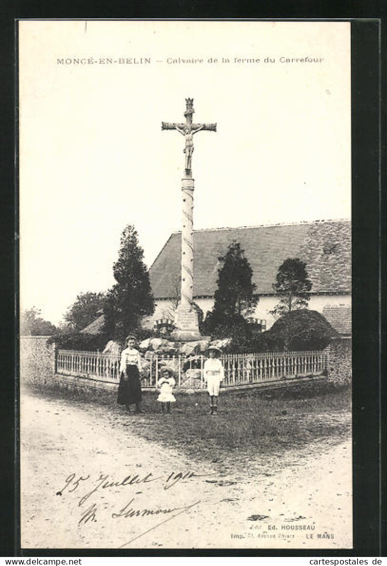 CPA Moncé-en-Belin, Calvaire De La Ferme Du Carrefour  - Other & Unclassified