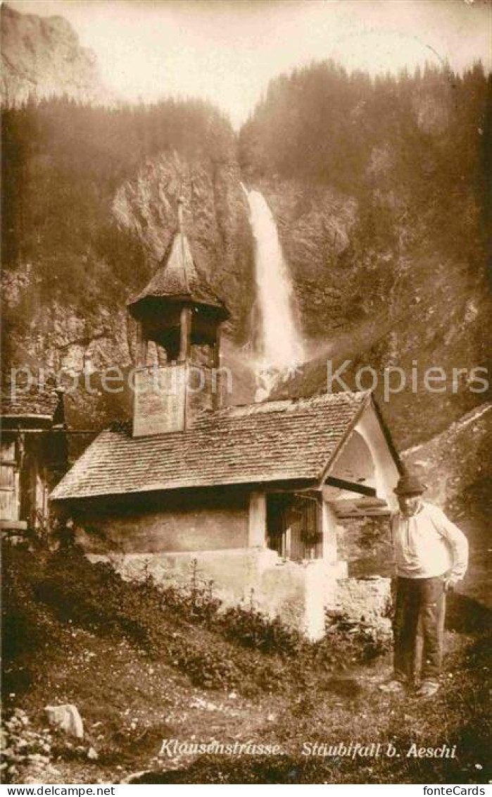 12732893 Klausenstrasse Staeubifall Bei Aeschi Klausen - Andere & Zonder Classificatie