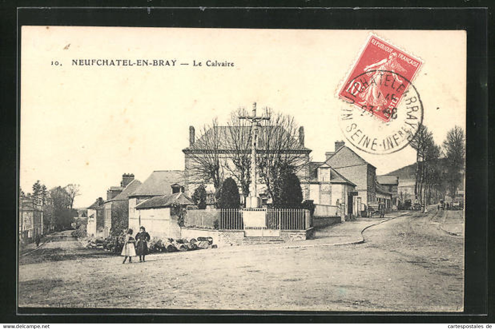 CPA Neufchatel-en-Bray, Le Calvaire  - Autres & Non Classés