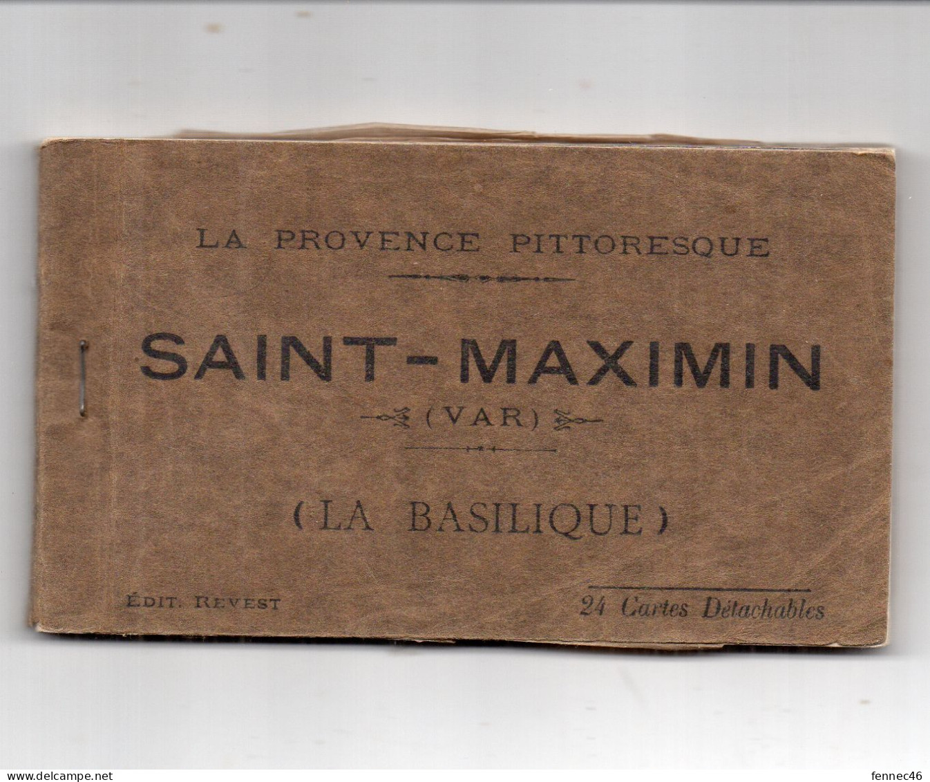 83 - LIVRET De 24 Vues (Cartes Postales)  -  SAINT MAXIMIN - LA BASILIQUE - Saint-Maximin-la-Sainte-Baume