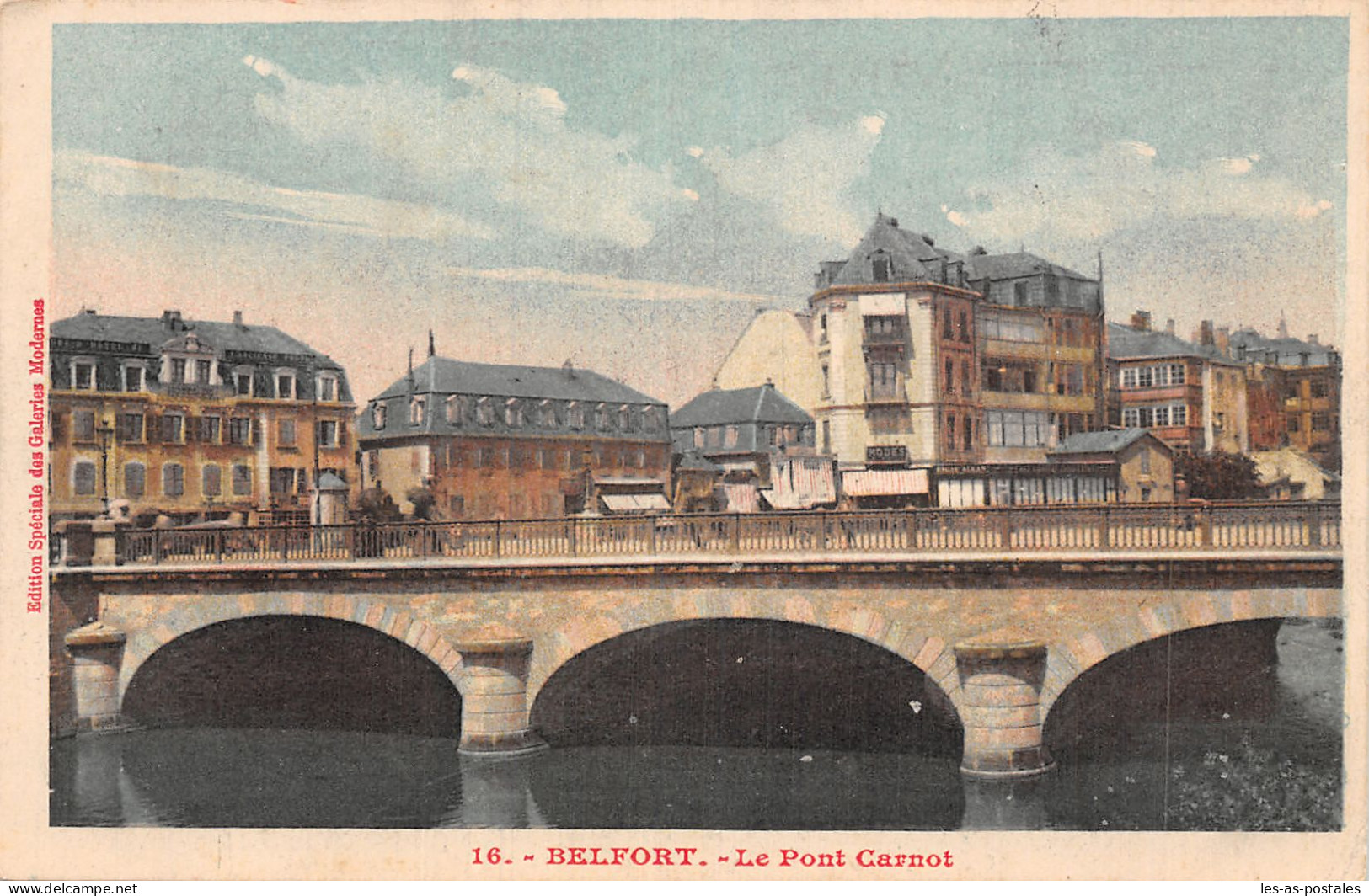 90 BELFORT LE PONT CARNOT  - Belfort - Città