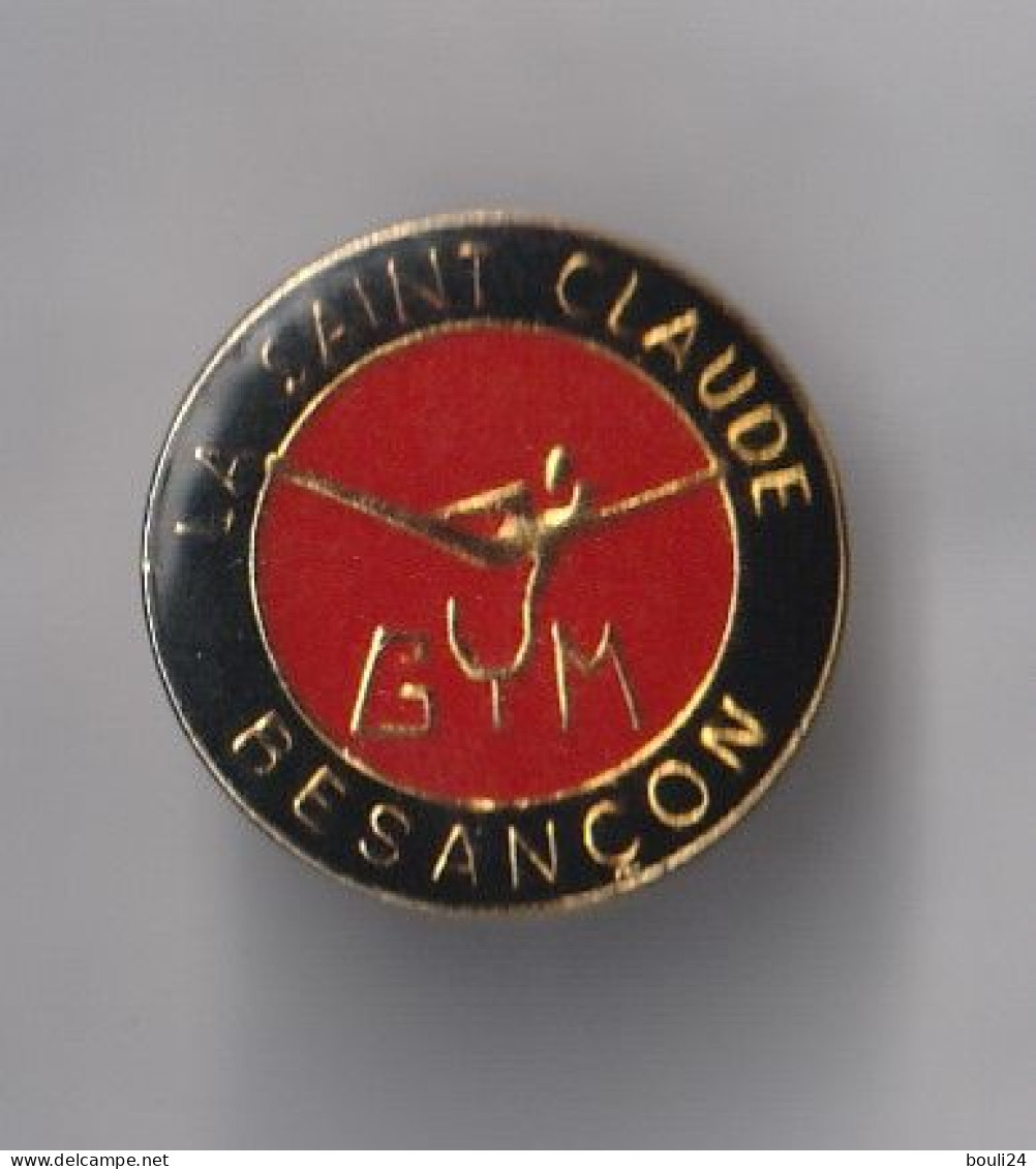 PIN'S THEME SPORT GYMNASTIQUE LA SAINT CLAUDE  DE BESANCON  DOUBS - Gimnasia