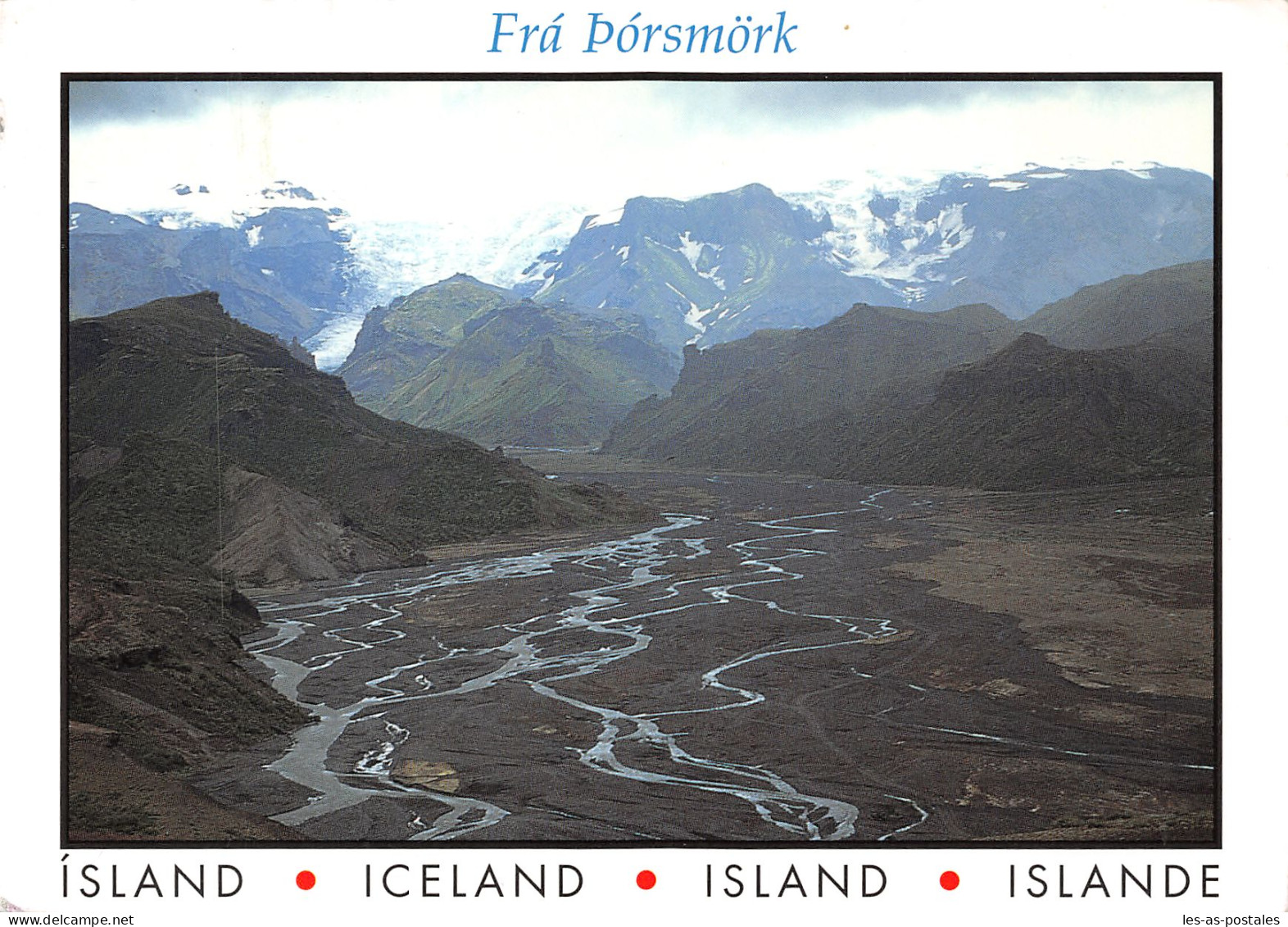 ISLAND FRA PORSMORK - Islande