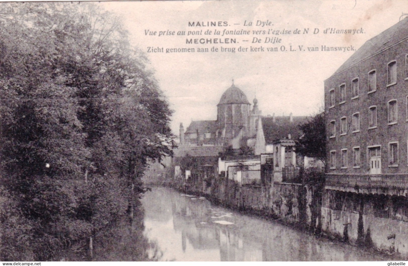 MALINES - MECHELEN - Vue Prise Au Pont De La Fontaine Vers L'église Notre-Dame  - Malines