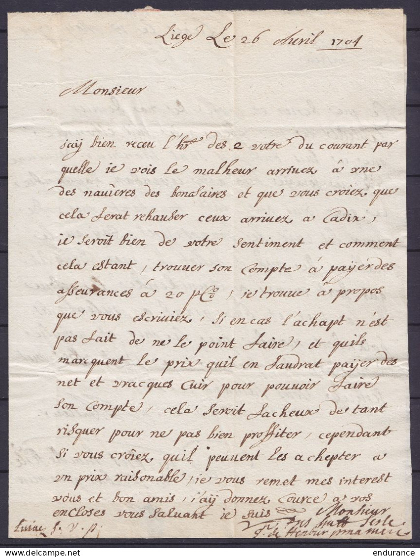 L. Datée 26 Avril 1704 De LIEGE Pour ANVERS - Man. "Denamur" RRR ! // De Juillet 1703 à Juillet 1704 : Blocus Décrété Pa - 1621-1713 (Pays-Bas Espagnols)