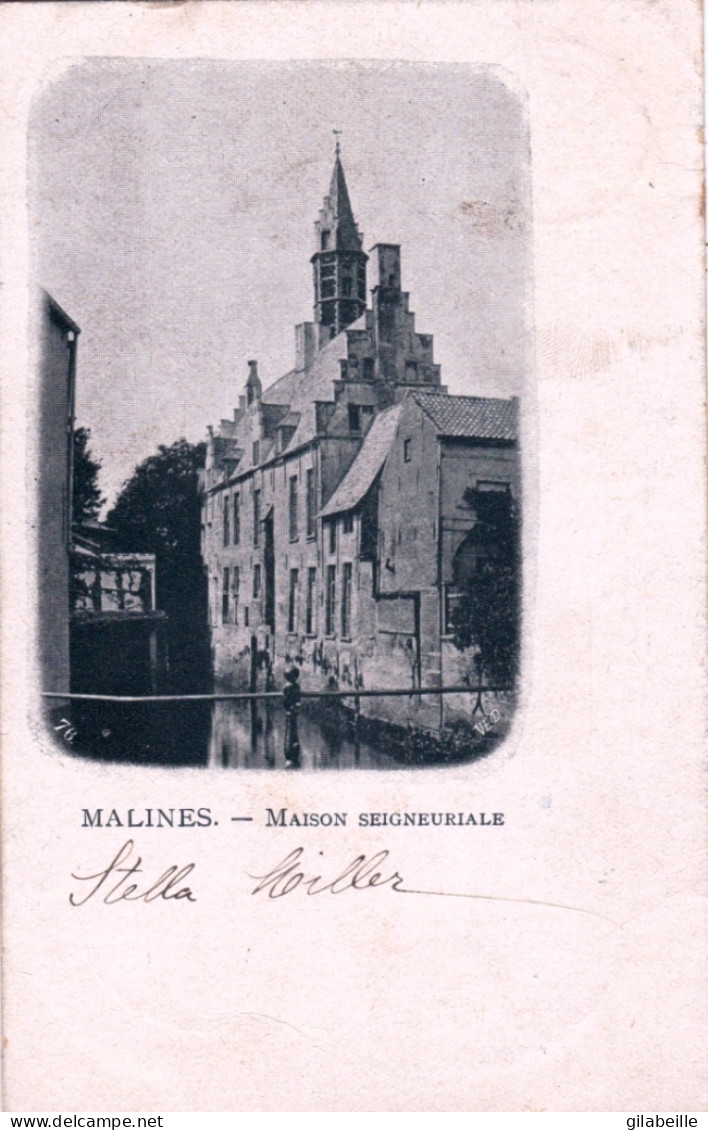 MALINES - MECHEREN -  Maison Seigneuriale - Mechelen