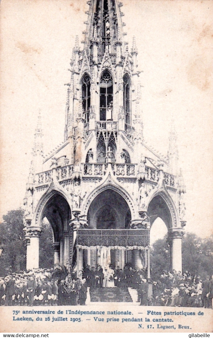 LAEKEN - BRUXELLES -75e Anniversaire De L'Indépendance Nationale 1905, Fêtes Patriotiques- Vue Prise Pendant La Cantate - Laeken