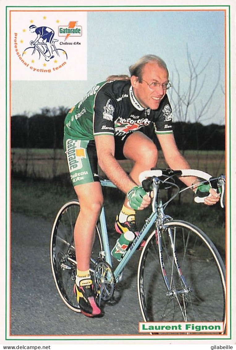 Vélo Coureur Cycliste Francais -  Laurent Fignon  - Team Gatorade - Cycling - Cyclisme - Ciclismo - Wielrennen  - Ciclismo