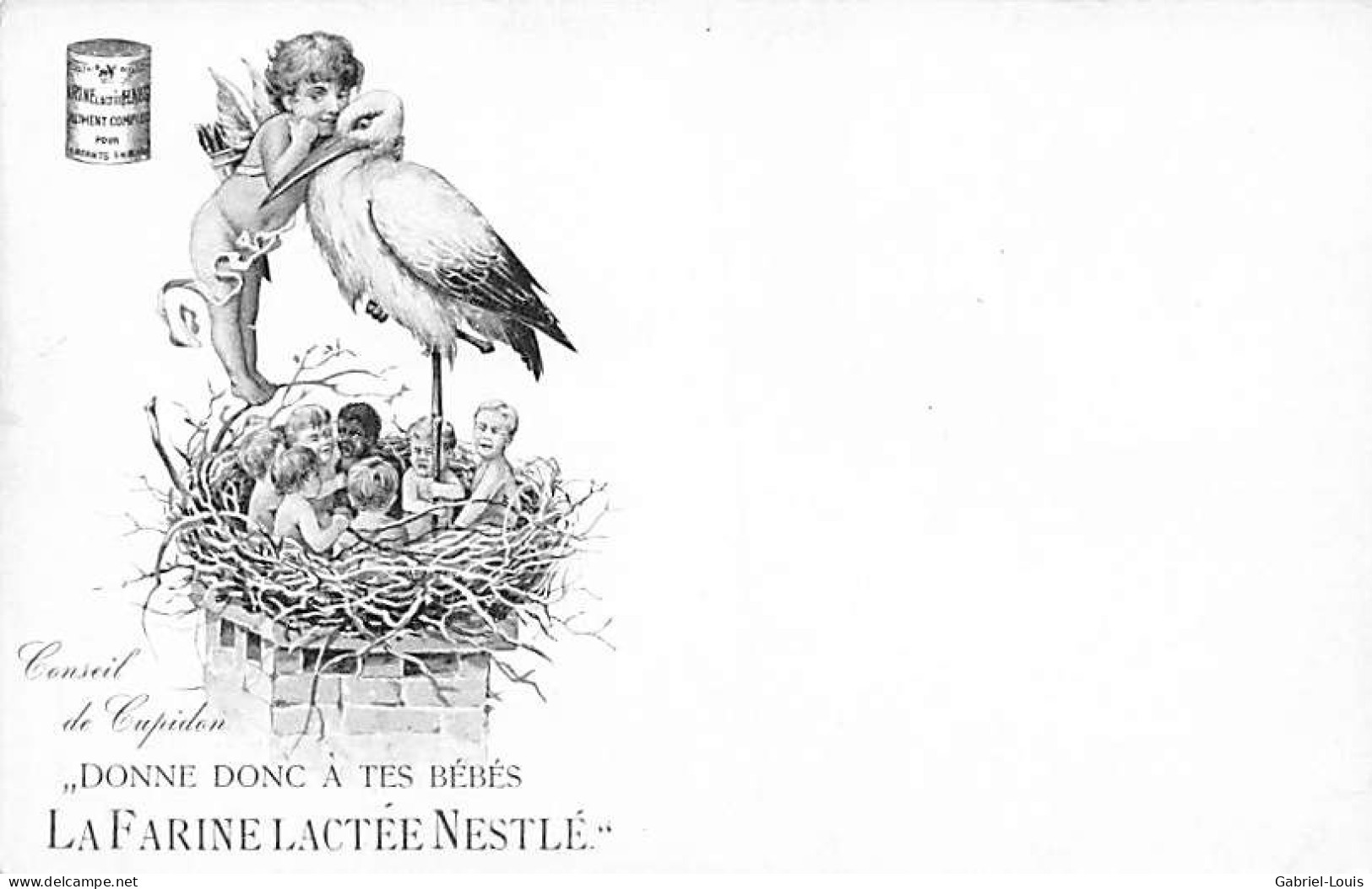 Nestlé Conseil De Cupidon Mythologie Donne Donc à Tes Bébés La Farine Lactée Nestlé Cigogne Nid Enfant Lait Angelot - Reclame