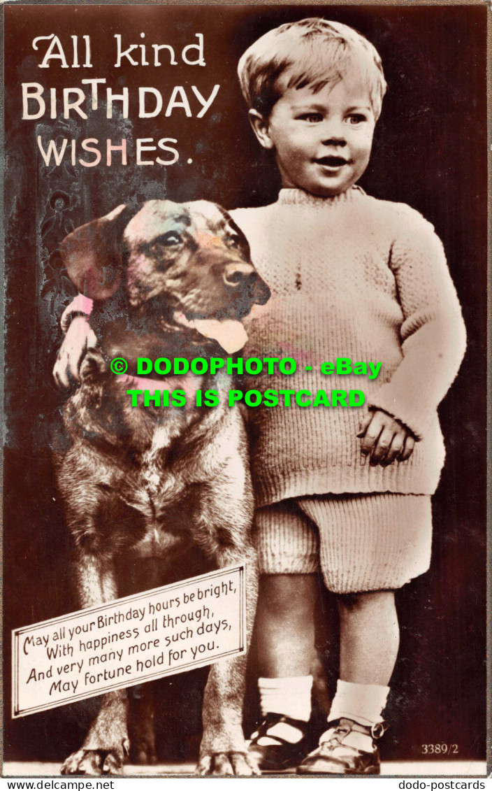 R535794 All Kind Birthday Wishes. Boy With Dog. RP. 1930 - Monde