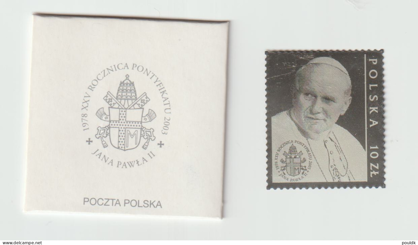 Poland 2003 Pope John Paul II Silver Stamp 10 Zl. MNH/**. Postal Weight Approx 0,04 Gr. Please Read Sales Con - Papes